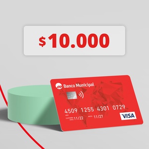 Crédito de $10.000 en tu tarjeta Visa de Banco Municipal