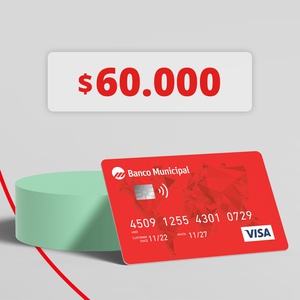 Crédito de $60.000 en tu tarjeta Visa de Banco Municipal