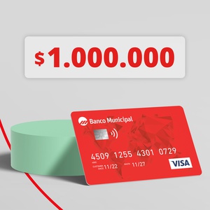 Crédito de $100.000 en tu tarjeta Visa de Banco Municipal